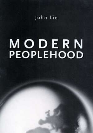 Modern Peoplehood de John Lie