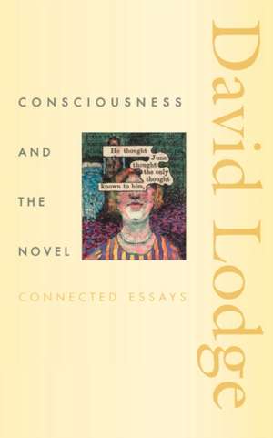 Consciousness and the Novel – Connected Essays (COBE) de David Lodge