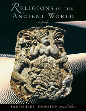 Religions of the Ancient World – A Guide de Sarah Iles Johnston