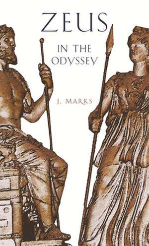 Zeus in the Odyssey de J Marks