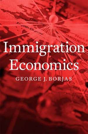 Immigration Economics de George J. Borjas