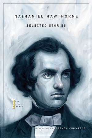 Selected Stories de Nathaniel Hawthorne