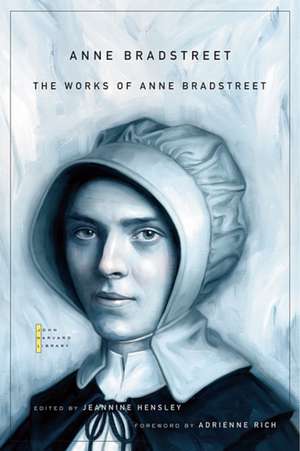 The Works of Anne Bradstreet de Anne Bradstreet