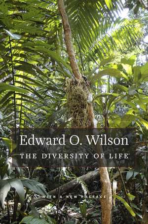 The Diversity of Life – With a New Preface de Edward O. Wilson