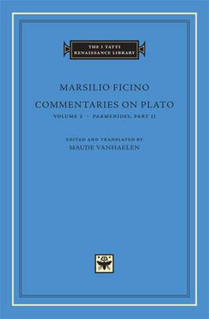 Commentaries on Plato de Marsilio Ficino