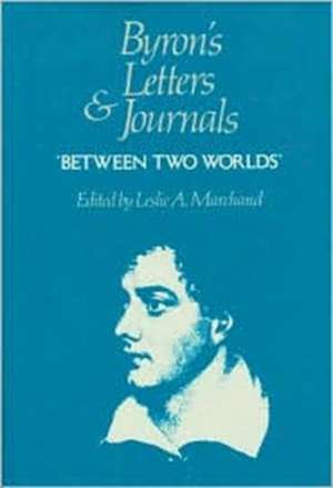 Byron`s Letters and Journals, Volume VII: "Between two worlds," 1820 de George Gordon Byron