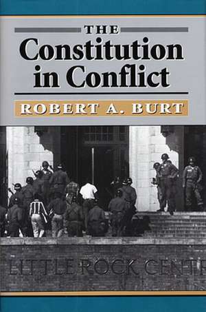 The Constitution in Conflict (Paper) de Robert A. Burt