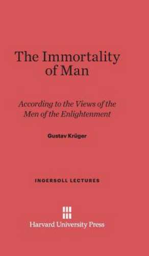 The Immortality of Man de Gustav Krüger