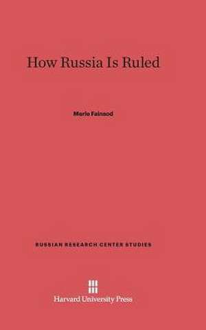 How Russia Is Ruled de Merle Fainsod