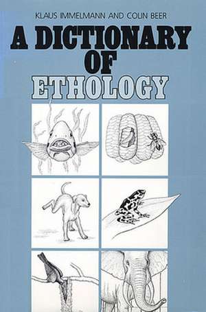 A Dictionary of Ethology (Paper) de Klaus Immelmann