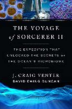 The Voyage of Sorcerer II de J Craig Venter