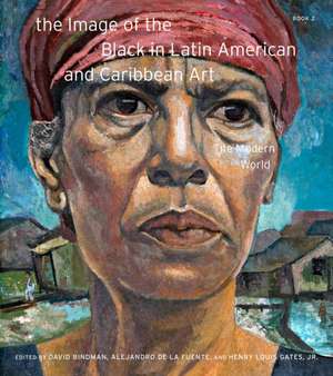 The Image of the Black in Latin American and Car – The Modern World de David Bindman