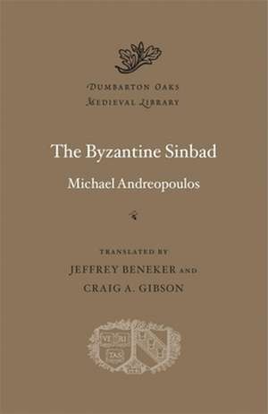 The Byzantine Sinbad de Michael Andreopoulos