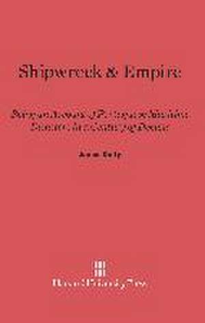 Shipwreck & Empire de James Duffy