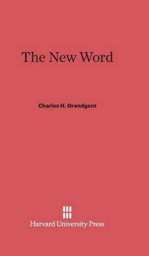 The New Word de Charles H. Grandgent