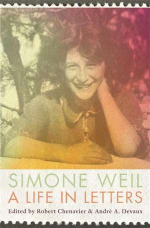 A Life in Letters de Simone Weil