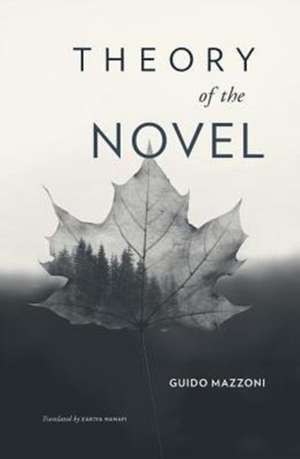 Theory of the Novel de Guido Mazzoni