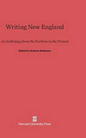 Writing New England de Andrew Delbanco