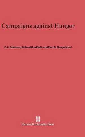 Campaigns against Hunger de E. C. Stakman