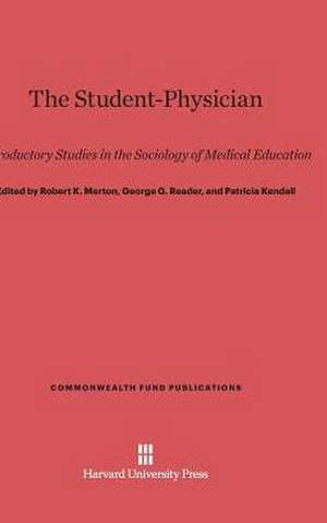 The Student-Physician de Robert K. Merton