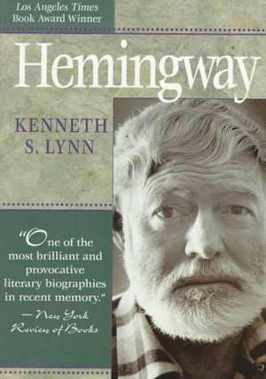 Hemingway de Kenneth S. Lynn