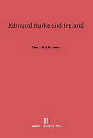 Edmund Burke and Ireland de Thomas H. D. Mahoney