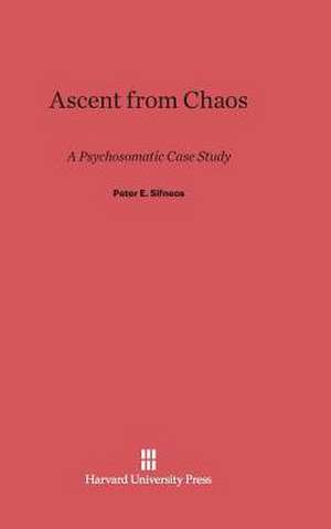 Ascent from Chaos de Peter E. Sifneos