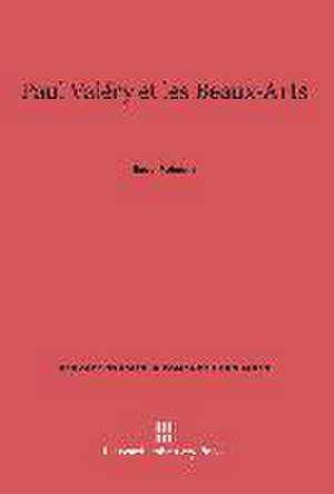 Paul Valéry et les Beaux-Arts de Raoul Pelmont