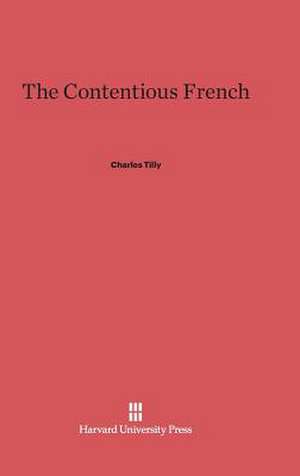 The Contentious French de Charles Tilly