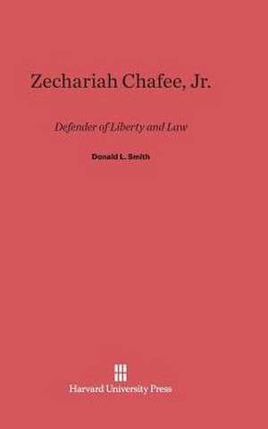 Zechariah Chafee, Jr. de Donald L. Smith