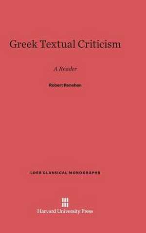 Greek Textual Criticism de Robert Renehan