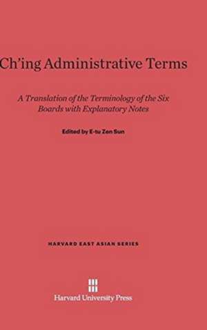 Ch'ing Administrative Terms de E-Tu Zen Sun