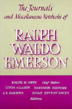 The Journals & Miscellaneous Notebooks of Ralph Waldo Emerson, Volume XIV: 1854–1861 de Ralph Waldo Emerson