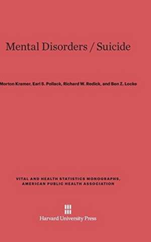 Mental Disorders / Suicide de Morton Kramer