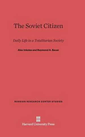 The Soviet Citizen de Alex Inkeles