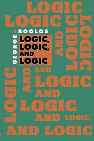 Logic, Logic & Logic (Paper) de George Boolos