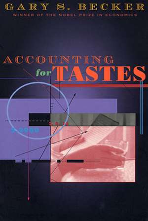 Accounting for Tastes (Paper) de Gary Becker