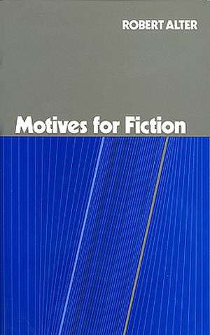 Motives for Fiction de RA Alter