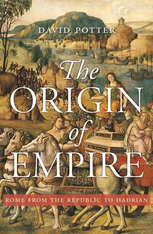 The Origin of Empire de David Potter