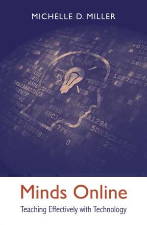 Minds Online de Michelle D Miller
