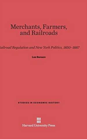 Merchants, Farmers, & Railroads de Lee Benson