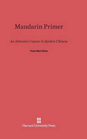 Mandarin Primer de Yuen Ren Chao