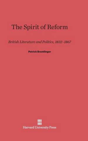 The Spirit of Reform de Patrick Brantlinger