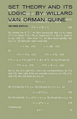 Set Theory and Its Logic – Revised Edition de Willard Van Orm Quine