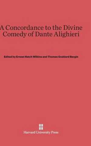 A Concordance to the Divine Comedy of Dante Alighieri de Ernest Hatch Wilkins