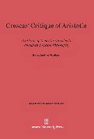 Crescas' Critique of Aristotle de Harry Austryn Wolfson