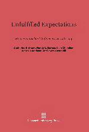 Unfulfilled Expectations de Irene F. Goodman