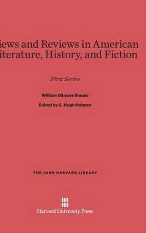 Views and Reviews in American Literature, History and Fiction de William Gilmore Simms