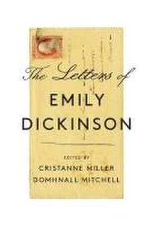 The Letters of Emily Dickinson de Emily Dickinson