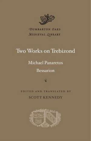 Two Works on Trebizond de Michael Panaretos